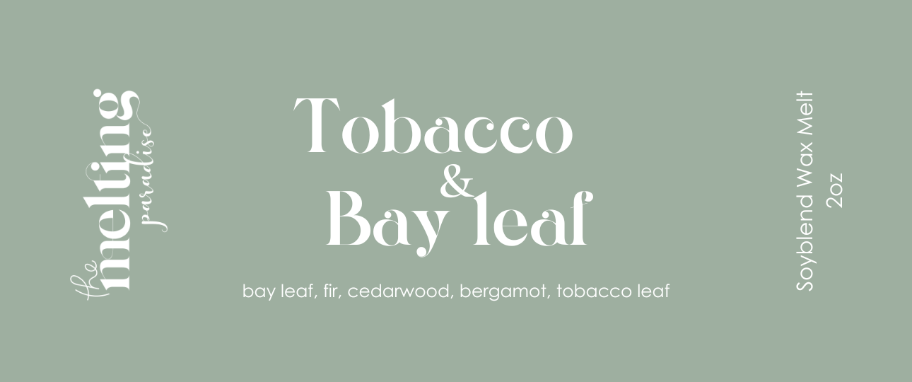 Tobacco & Bay Leaf